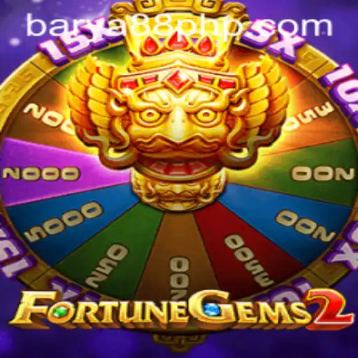 FortuneGems2: A Stellar New Entry in Online Gaming Featuring BARYA88.COM