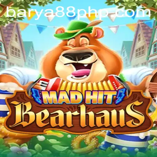 Exploring the Exciting World of MadHitBearhaus with BARYA88.COM